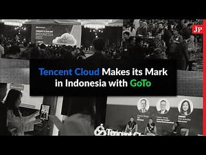 Tencent Cloud Makes its Mark in Indonesia with GoTo