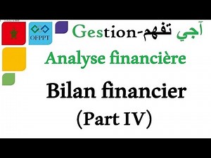 Analyse financière - Bilan financier Part4