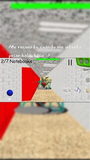 Como recordar cuando me intenté pasar baldi basics:D#baldisbasics