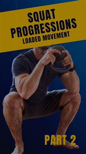 Squat Progression Level 2: Loaded Movement