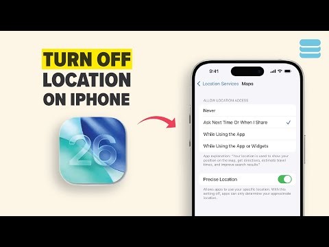 How to Turn Off Location on Your iPhone 2026 - Full Guide