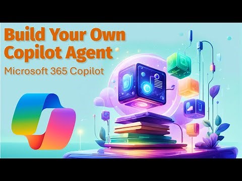 Build Your First Microsoft 365 Copilot Agent: A Step-by-Step Guide