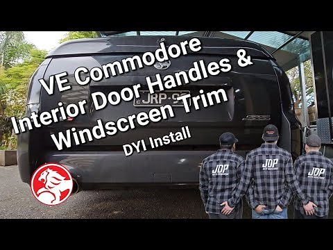 VE Commodore Interior Handles and Windscreen Rubbers - DYI Step by Step Replacement
