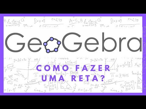 🔺 TUTORIAL GEOGEBRA - COMO FAZER UMA RETA?