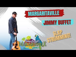 How to Play 'Margaritaville' - Jimmy Buffett - Acoustic Guitar Lesson