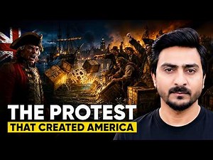 The Protest That Created America | The Boston Tea Party Explained