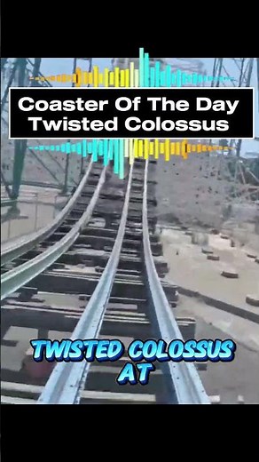 COASTER OF THE DAY: Twisted Colossus 🔥🎢 | Six Flags Magic Mountain