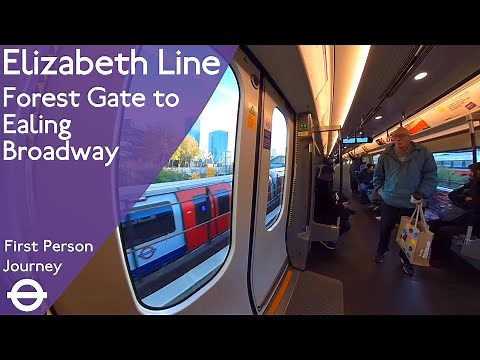 Elizabeth Line First Person Journey - Forest Gate to Ealing Broadway