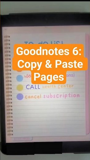 🙂 Goodnotes 6: How to Copy & Paste Pages | ✨ Digital Planning