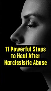"11 Powerful Steps to Heal After Narcissistic Abuse"#narcissisticabuse #healing #shorts