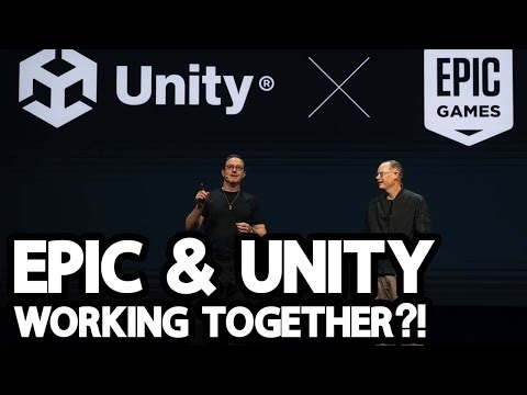Unity & Epic Joining Forces?
