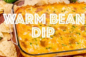 410K views · 495 reactions | *NEW VIDEO* Warm Bean Dip. A creamy,...