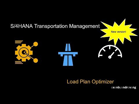 SAP S/4HANA Transportation Management - Load Plan Optimizer