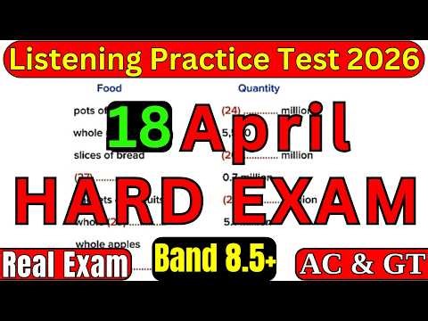 HARD EXAM 25 April 2026 IELTS LISTENING TEST 2026 WITH ANSWERS | REAL HARD IELTS LISTENING TEST 2026
