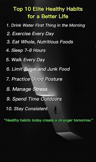Top: 10 Elite Healthy Habits for a Better Life | Daily Habits for Health & Success
