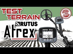 RUTUS ATREX : On test sur le terrain !!!