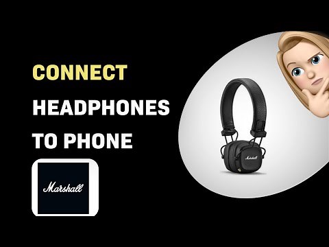 How to Connect Your Marshall Major IV Headphones to Any Phone