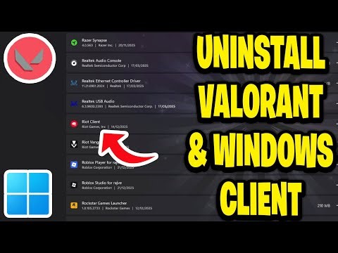 How To Uninstall Valorant And Windows Client Windows 11