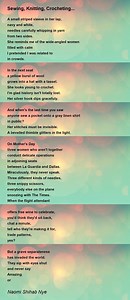 Sewing, Knitting, Crocheting... - Sewing, Knitting, Crocheting... Poem by Naomi Shihab Nye