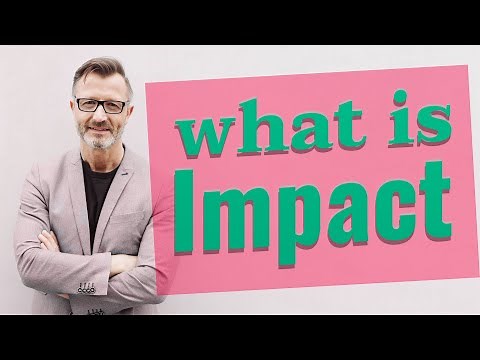 Impact | Meaning of impact