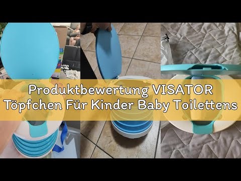 Produktbewertung VISATOR Töpfchen Für Kinder Baby Toilettensitz Ab 1 Jahr Reisetöpfchen Faltbar Für