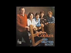 The Singing Cookes - God Delivers Again