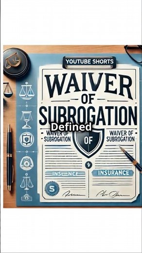 Understanding Waiver of Subrogation in Construction Insurance