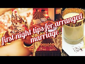 first night tips for arranged marriage | first night tips for brides | first night arrange marriage