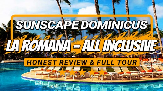 Inside Sunscape Dominicus La Romana (All-Inclusive): Full Resort Tour