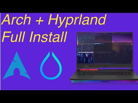 Arch Install and Hyprland setup