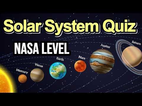 Solar System Quiz 🚀 Is your knowledge at NASA Level?