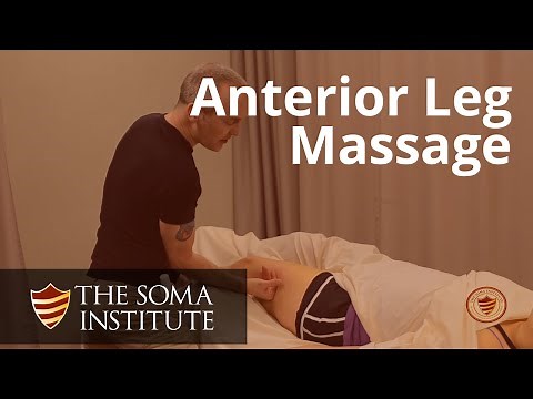 General Anterior Leg Protocol: Beginning Massage Techniques