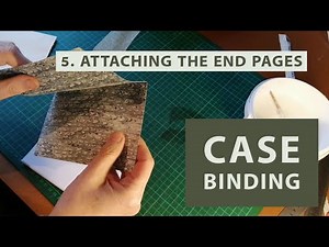 Case Binding 5: Attaching the End Pages