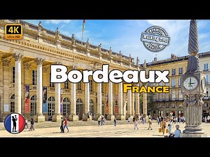 🇫🇷 Bordeaux, France, Must-See Places - Walking Tour 2024, With Captions 4K60fps