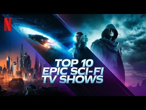 Top 10 Mind Blowing Sci Fi TV Shows You Can’t Miss!