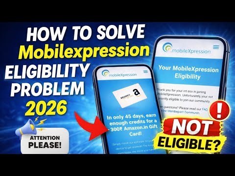 👉 MobileXpression Not Eligible Problem Solve 2026 | 100% Working Trick 🔥