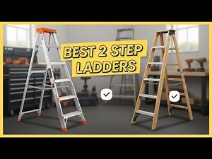 TOP 5 Best 2 Step Ladders 2026 | Top rated 2 step ladders on Amazon