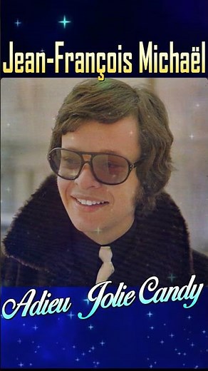 Jean-François Michaël - Adieu Jolie Candy #60s #70s #oldies #retro #nostaljininsesi #FrenchMusic