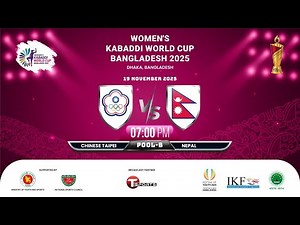 Chinese Taipei VS Nepal | Women's Kabaddi World Cup Bangladesh 2025