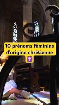 10 prénoms féminins d’origine chrétienne ✝️ #prénomfille #prénomchrétien #portraitprénom #shorts
