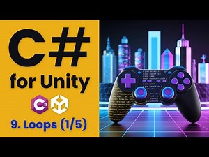 Learn C# for Unity: What Are Loops and How They Work