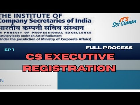 CS executive June 26/Dec 26 full Registration Process (Direct entry) after Graduation. ICSI CS EXAM.