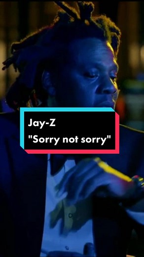 Jay-Z 'Sorry Not Sorry' Lyrics and Songs
