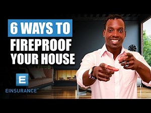 6 Ways To Fireproof Your House
