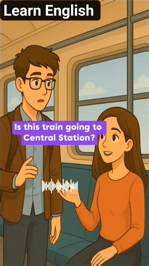 “Talking on the Train – Real English Conversation for Beginners”