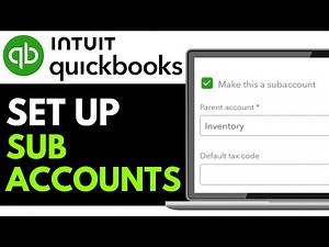 How to Set Up Sub Accounts in QuickBooks 2025 (QUICK & EASY)