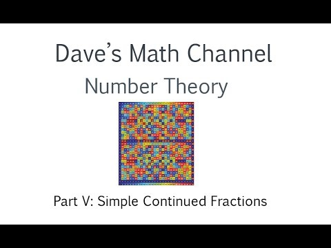 Number Theory V: Simple Continued Fractions
