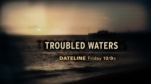 PREVIEW: Troubled Waters