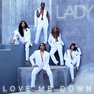 Love Me Down - LA'DY: Song Lyrics, Music Videos & Concerts