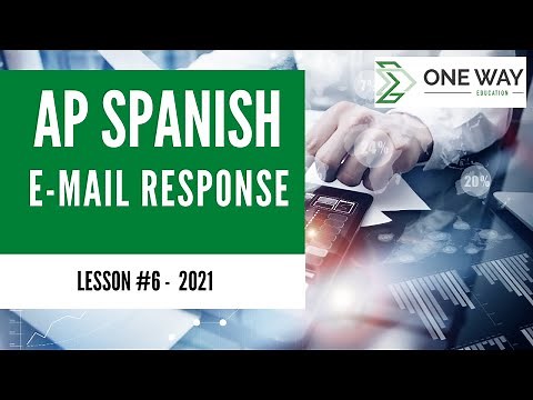 E-MAIL RESPONSE I AP Spanish Language and Culture Exam 2021